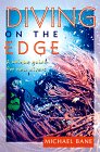 Diving on the Edge : A Guide for New Divers