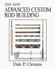 Advanced Custom Rod Building