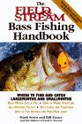 The Field and Stream Bass Fishing Handbook