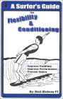 A Surfer's Guide for Flexibility and Conditioning