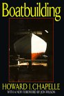 Boatbuilding : A Complete Handbook of Wooden Boat Construction