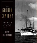 The Golden Century: Classic Motor Yachts, 1830-1930