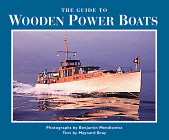 The Guide to Wooden Power Boats