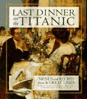 Last Dinner on the Titanic