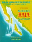 Baja Boater's Guide : The Sea of Cortez