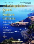 The Cruising Guide to Central and Southern California