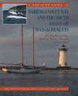 A Cruising Guide to Narragansett Bay and the South Coast of Massachusetts