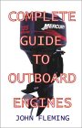 Complete Guide To Outboard Engines
