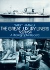 Great Luxury Liners, 1927-1954