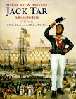 Jack Tar : A Sailor's Life : 1750-1910