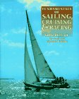 Fundamentals of Sailing, Cruising, and Racing