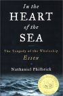 In the Heart of the Sea: The Tragedy of the Whaleship Essex