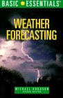 Basic Essentials: Weather Forecasting