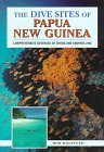 The Dive Sites of Papua New Guinea