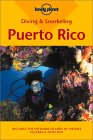 Lonely Planet Diving and Snorkeling Puerto Rico