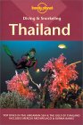 Lonely Planet Diving and Snorkeling Thailand