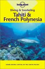 Diving and Snorkeling Tahiti and French Polynesia