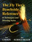 The Fly Tier's Benchside Reference