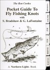 The Ron Cordes Pocket Guide to Fly Fishing Knots