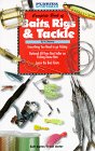 Vic Dunaway's Complete Book of Baits Rigs and Tackle