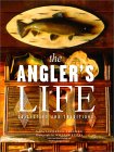 The Angler's Life : Collecting and Traditions