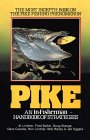 Pike : An In-Fisherman Handbook of Strategies