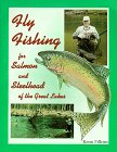 Fly Fishing for Salmon and Steelhead of the Great Lakes