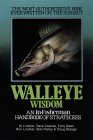 Walleye Wisdom : An In-Fisherman Handbook of Strategies