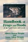 Handbook of Frogs and Toads of the United States and Canada