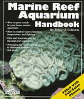 Marine Reef Aquarium Handbook