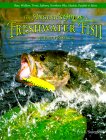 The Angler's Guide to Freshwater Fish of North America