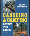 Canoeing and Camping : Beyond the Basics