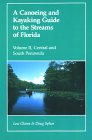 Canoeing and Kayaking Guide to the Streams of Florida