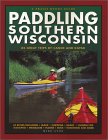 Paddling Southern Wisconsin